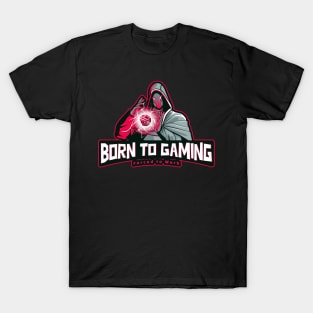 Born to Gaming Forced to Work funny gaming T-Shirt